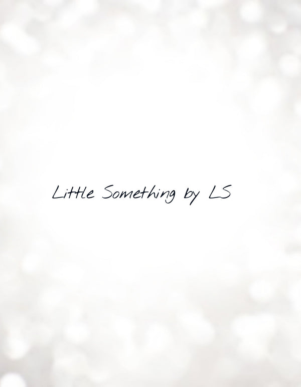 Little Something by LS